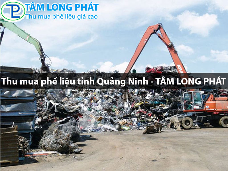Thu mua phế liệu tỉnh Quảng Ninh