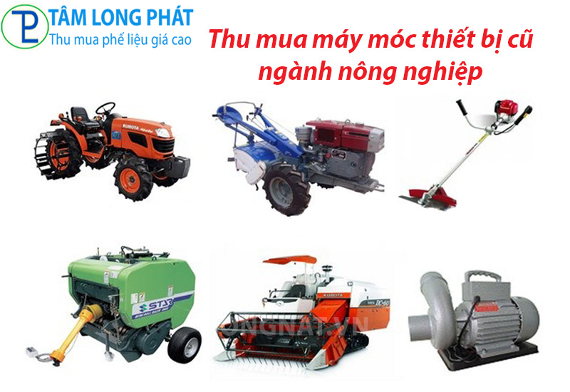 Thu mua máy nông nghiệp cũ